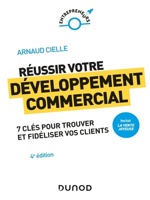 cover image of Réussir votre développement commercial--4e éd.--Prix DCF du Livre--2022